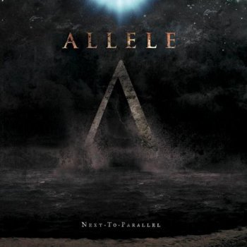 Allele - Next To Parallel (2011)