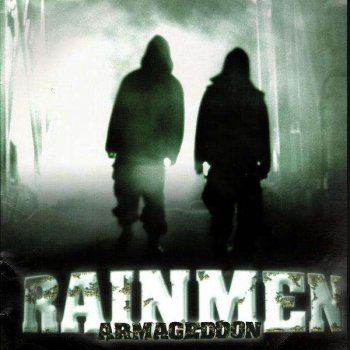 Rainmen-Armageddon 1999