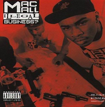 Mac Mall-Illegal Business 1993