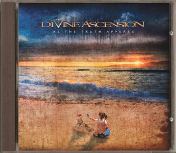 Divine Ascension - As The Truth Appears  (2011)