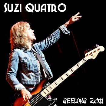 Suzi Quatro - Live in Geelong,Australia (2CD) 2011