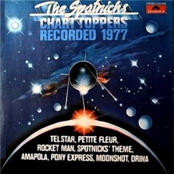 The Spotnicks - Chart Toppers (1977)