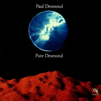 Paul Desmond - Pure Desmond (CTI Records 40th Anniversary Edition) - 1975 (2011)