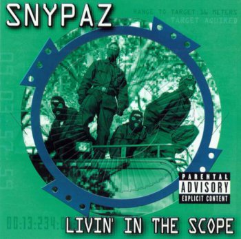 Snypaz-Livin In The Scope 2001