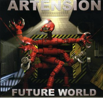 Artension - Future World (2005)