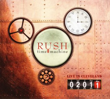 Rush / Time Machine - Live in Cleveland [2 CD] (2011)