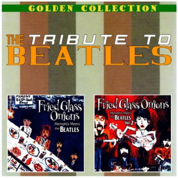 Various - Fried Glass Onions: Memphis Meets The Beatles [2CD] (2005)