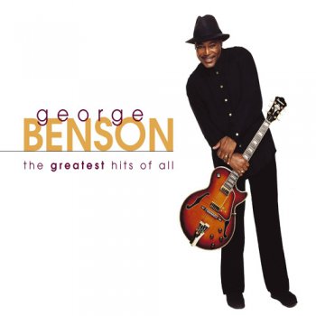 George Benson - The Greatest Hits Of All (2003)