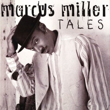 Marcus Miller - Tales (1995)