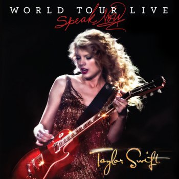 Taylor Swift - Speak Now World Tour Live (2011)