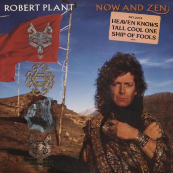 Robert Plant - Now And Zen (Atlantic US Original LP VinylRip 24/96) 1988