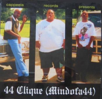 44 Clique-Mind Of A 44 1996