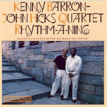 Kenny Barron, John Hicks Quartet - Rhythm-A-Ning (1990)