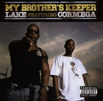 Lake & Cormega-My Brother's Keeper 2006