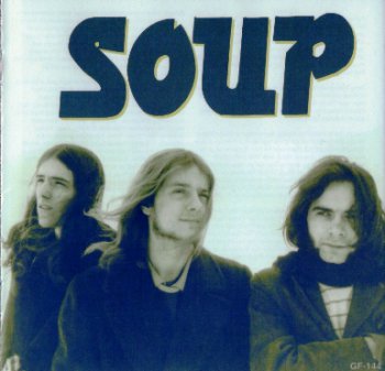 Soup - Soup & The Private Of Digil 1967-1970 (Gear-Fab 2000)