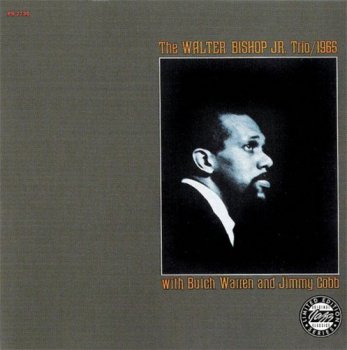 Walter Bishop Jr. - The Walter Bishop Trio with Butch Warren and Jimmy Cobb - 1965 (2009)
