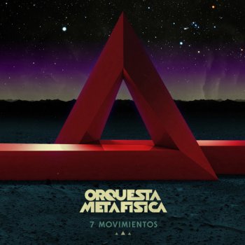 Orquesta Metafisica - 7 Movimientos (2011)