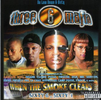 Three 6 Mafia-When The Smoke Clears (Sixty 6, Sixty 1) 2000
