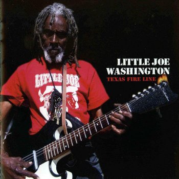 Little Joe Washington - Texas Fire Line [Japan Edition] (2009)