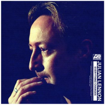 Julian Lennon - Everything Changes (2011) (bonus tracks)