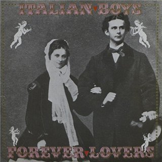 Italian Boys - Forever Lovers (Vinyl,12'') 1987