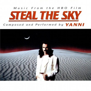 Yanni - Steal The Sky (1988)