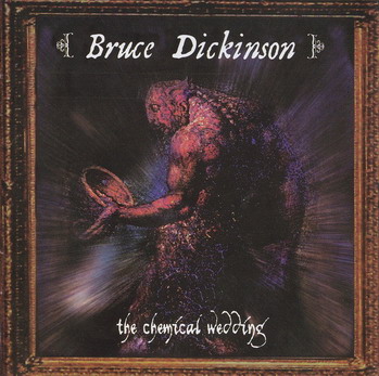 Bruce Dickinson - The Chemical Wedding (Expanded Edition) (1998)