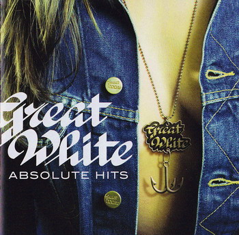 Great White - Absolute Hits (2011)