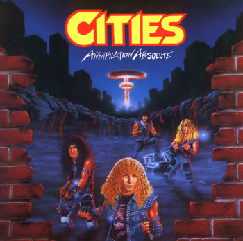 Cities - Annihilation Absolute (1986)