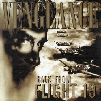 Vengeance - Back From Flight 19 (Japanese Edition) (1997)