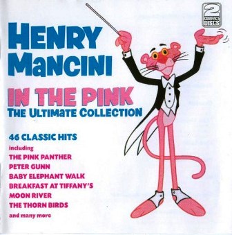 Henry Mancini & His Orchestra. In The Pink: The Ultimate Collection (1995)