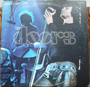 The Doors - Absolutely Live! [Elektra, 2 LP, (VinylRip 24/192)] (1970)