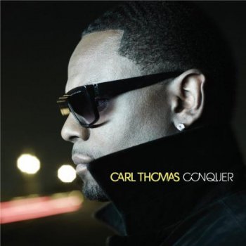 Carl Thomas - Conquer (2011)