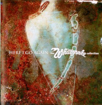 Whitesnake - Here I Go Again: The Whitesnake Collection 2CD (2002)