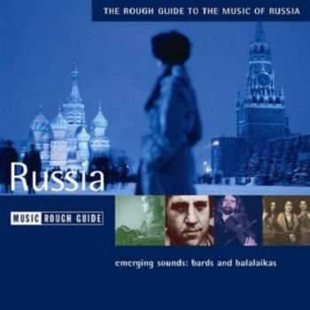 VA - The Rough Guide to the Music of Russia (2002)