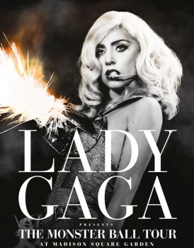 Lady Gaga - The Monster Ball Tour at Madison Square Garden [16bit 44.1kHz] (2011)