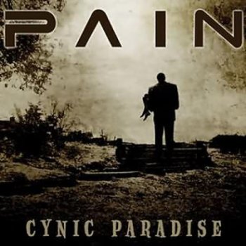 Pain - Cynic Paradise (2008)