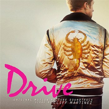 VA - Drive [Original Motion Picture Soundtrack] (2011)