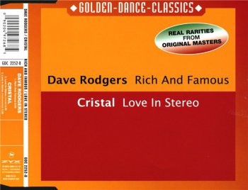 Dave Rodgers / Kristal – Rich and Famous / Love In Stereo (CD, Maxi-Single) 2001