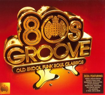 VA - Ministry Of Sound - 80s Groove 3CD 2010