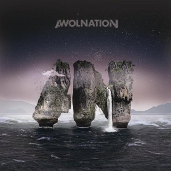 Awolnation - Megalithic Symphony (2011)
