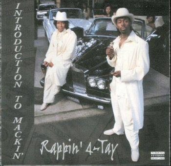Rappin 4-Tay-Introduction To Mackin 1999