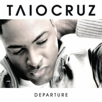 Taio Cruz - Departure (2008)