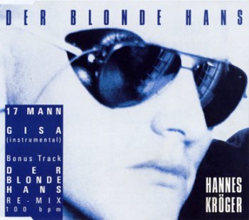 Hannes Kr&#246;ger – Der Blonde Hans (CD, Maxi-Single ) 1988