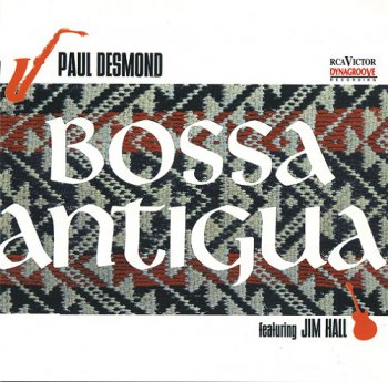 Paul Desmond - Bossa Antigua (1965)