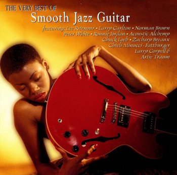 VA - The Very Best Of Smooth Jazz Guitar (1998)