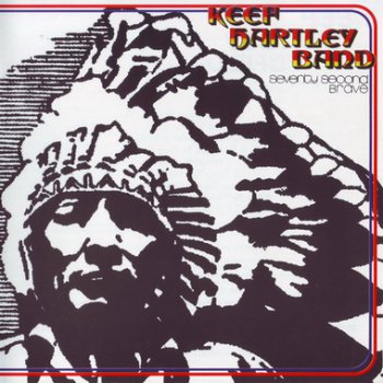 Keef Hartley Band - Seventy Second Brave 1972