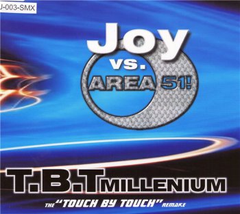 Joy Vs. Area 51! – Touch By Touch Millenium (CD, Maxi-Single) 1999