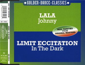 Lala / Limit Eccitation – Johnny / In The Dark (CD, Maxi-Single) 2001