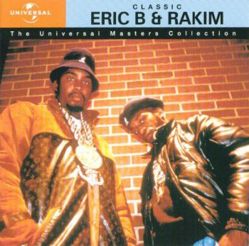 Eric B. & Rakim-Classic 2003